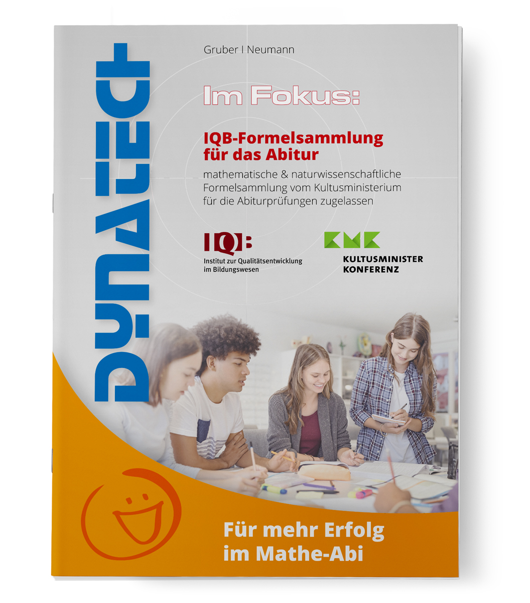 Im Fokus: mathematische & aturwissenschaftliche IQB-Formelsammlung, 72 Seiten, DIN A4 - von IQB & KMK für die Abiturprüfungen zugelassen