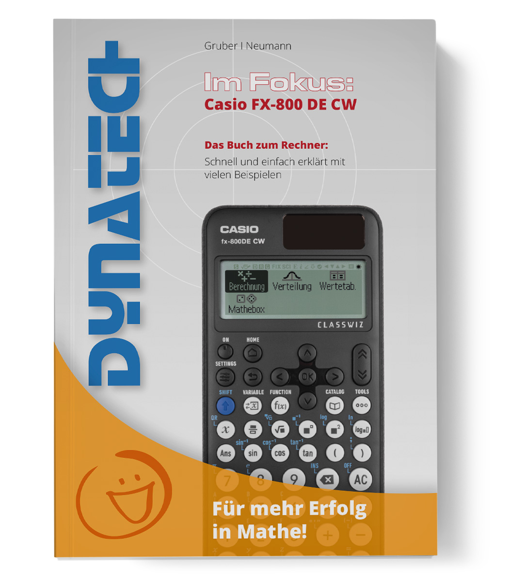 Im Fokus I: Der Einstieg in den Casio FX-800DE CW Arbeitsbuch