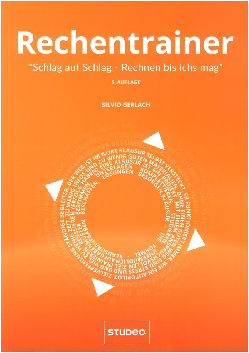 Rechentrainer / Schlag auf Schlag - Rechnen bis ich's mag / Aufgaben für die Klausurvorbereitung