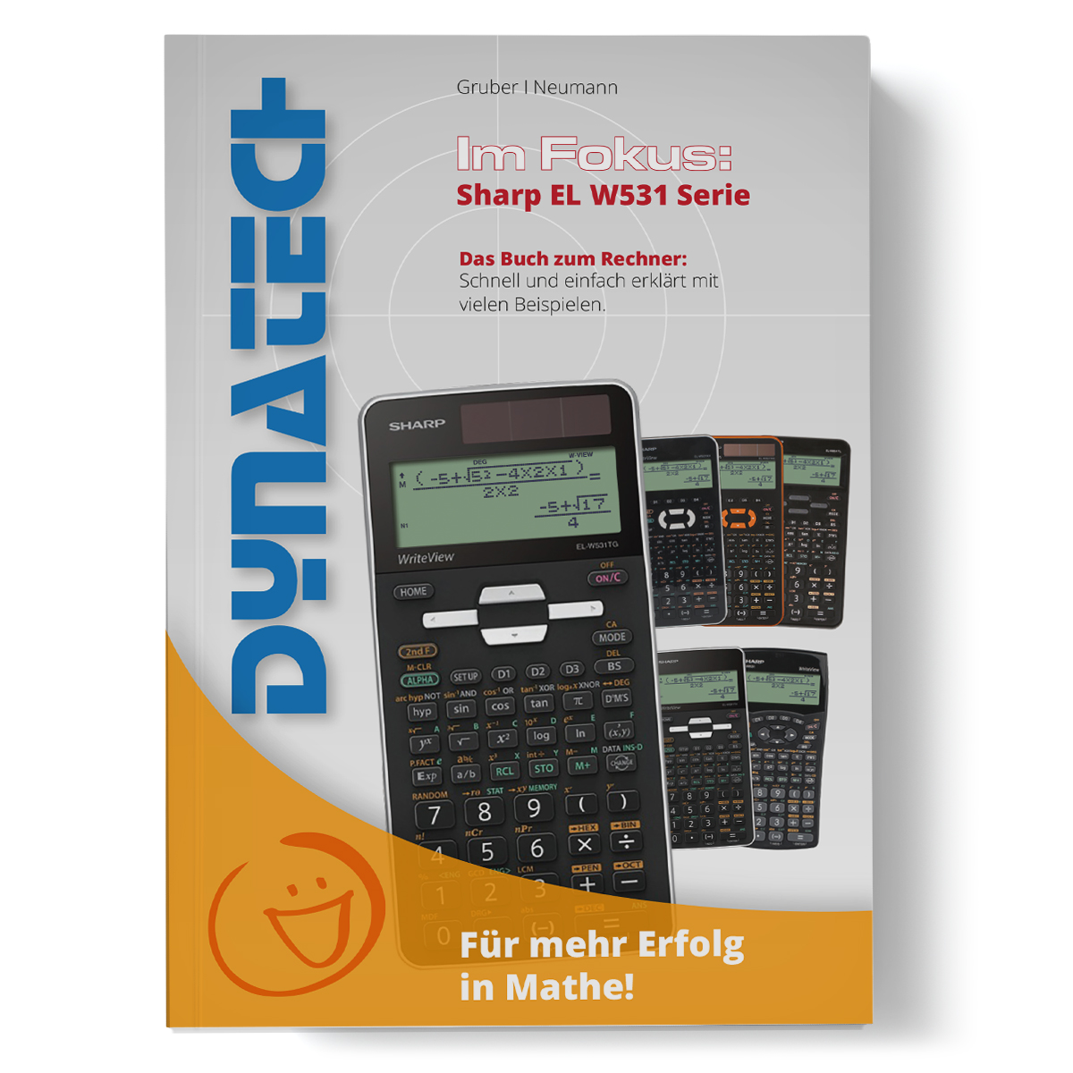 Im Fokus: Sharp EL-W531 (XH/XG/TH/TG/TL/B) Das Buch zum Rechner